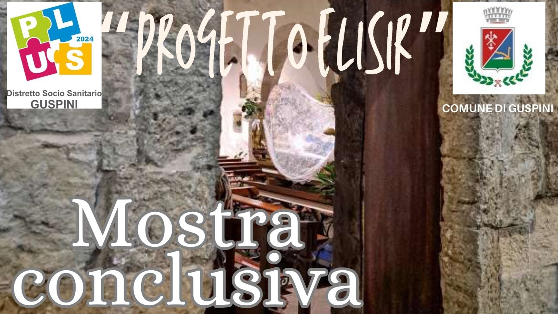 Progetto Elisir: Mostra conclusiva