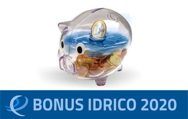 Bonus idrico: pubblicato l'elenco dei beneficiari dei beneficiari e degli esclusi relativo al bonus sociale idrico integrativo anno 2020